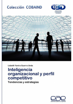 Inteligencia Organizacional y Perfil Competitivo