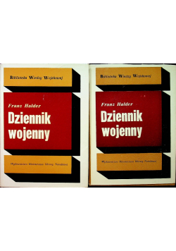 Dziennik wojenny tom I i II