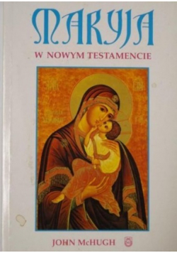 Maryja w Nowym Testamencie