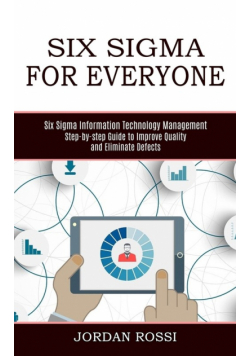 Six Sigma for Everyone