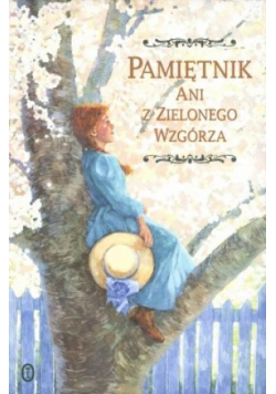 Pamiętnik Ani z Zielonego Wzgórza