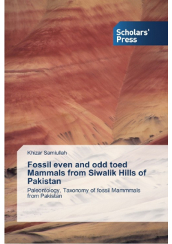 Fossil even and odd toed Mammals from Siwalik Hills of Pakistan