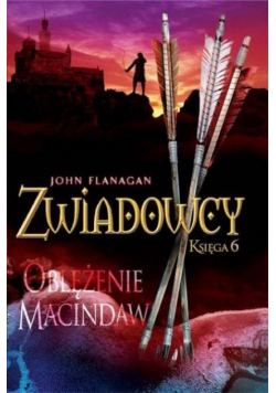 Zwiadowcy T.06 Oblężenie Macindaw