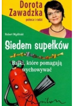 Siedem supełków Bajki które pomagają wychowywać