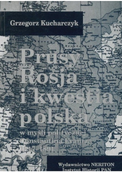 Prusy Rosja i kwestia Polska
