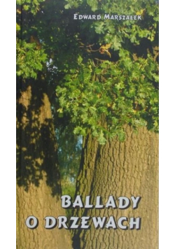 Ballady o drzewach