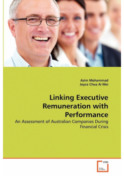 Linking Executive Remuneration with Performance