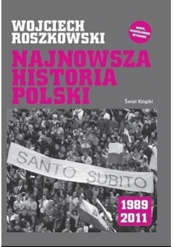 Najnowsza historia Polski 1989-2011