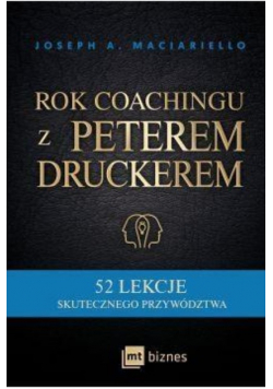 Rok coachingu z Peterem Druckerem