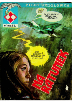 Pilot śmigłowca Na ratunek nr 1