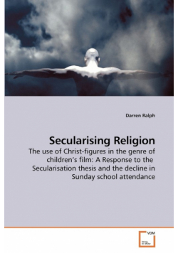 Secularising Religion