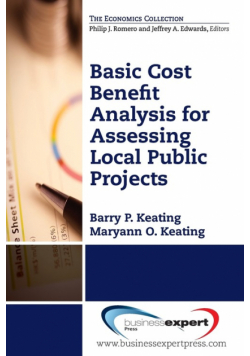 Basic Cost Benefit Analysis for Assessing Local Public Projects