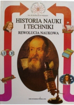 Historia nauki i techniki rewolucja naukowa