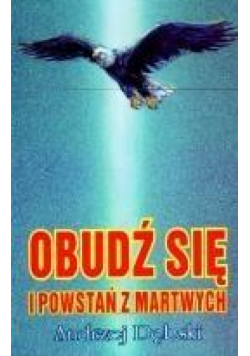 Obudź się i powstań z martwych