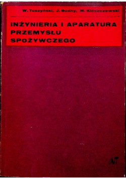 Inżynieria i aparatura przemysłu spożywczego
