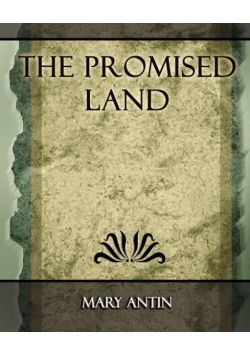 The Promised Land - 1912