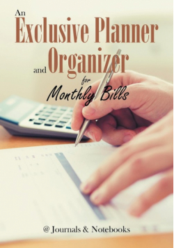 An Exclusive Planner and Organizer for Monthly Bills