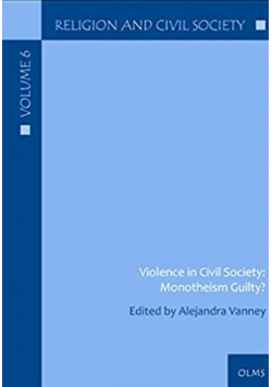 Violence in civil society monotheism NOWA