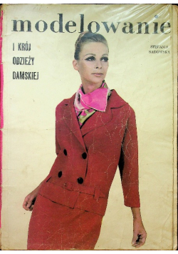 Modelowanie i krój odzieży damskiej