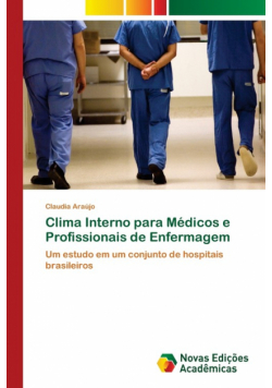 Clima Interno para Médicos e Profissionais de Enfermagem