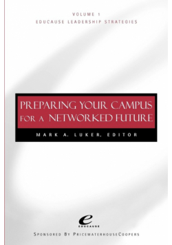 Educause V1 Prepar Campus Network Future