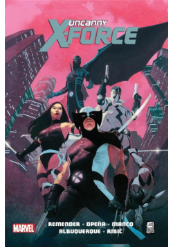 Uncanny X-Force T.1 Sposób na Apocalypse'a