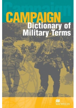Campaign Dictionary of Military Terms
