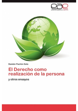 El Derecho Como Realizacion de La Persona