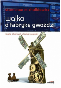 Walka o fabrykę gwoździ