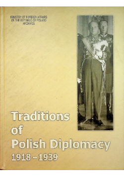 Traditions of Polish Diplomacy 1918 1939