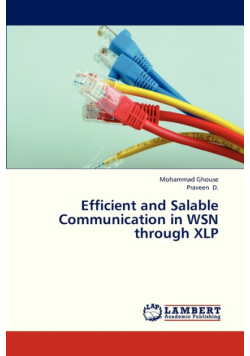 Efficient and Salable Communication in Wsn Through Xlp