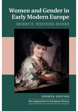 Women and Gender in Early Modern Europe