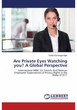 Are Private Eyes Watching you? A Global Perspective