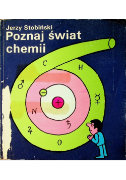 Poznaj świat chemii