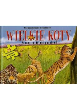 Wielkie koty Poznaj je dzięki puzzlom