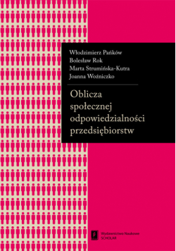 Oblicza społecznej odpowiedzialności przedsiębiorstw