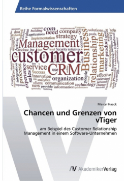 Chancen und Grenzen von vTiger