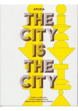 Aporia. The City Is The City