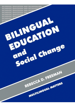 Bilingual Education and Social Change