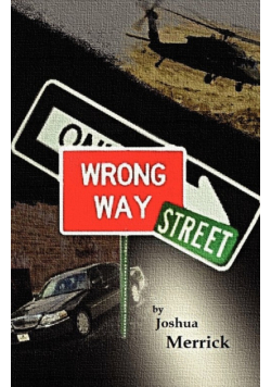 Wrong Way Street