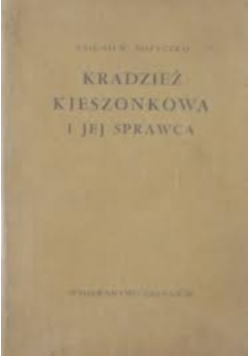 Kradzież kieszonkowa i jej sprawca