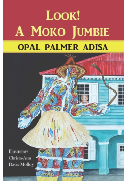 Look! A Moko Jumbie