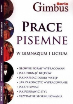 Prace pisemne w gimnazjum i liceum