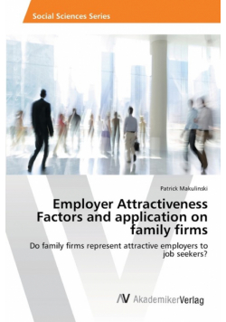 Employer Attractiveness Factors and application on family firms