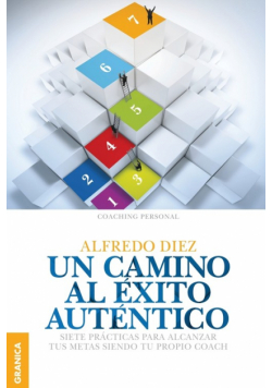 Un Camino al éxito auténtico