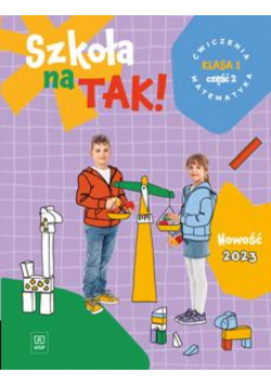 Matematyka SP 1 Szkoła na tak ćw. cz.2 2023