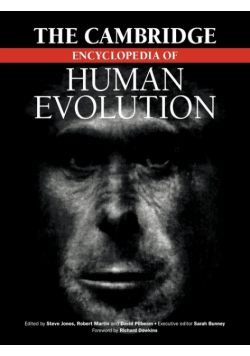 The Cambridge Encyclopedia of Human Evolution