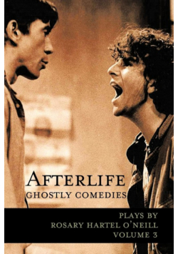 Afterlife -- Ghostly Comedies