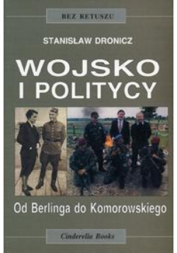 Wojsko i politycy