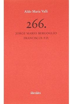 266. Jorge Mario Bergoglio Franciscus PP